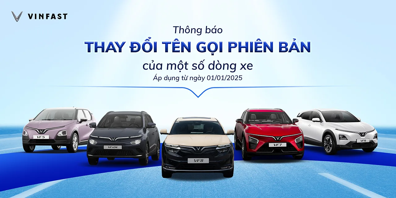 VinFast thông báo thay đổi tên gọi phiên bản của một số dòng xe